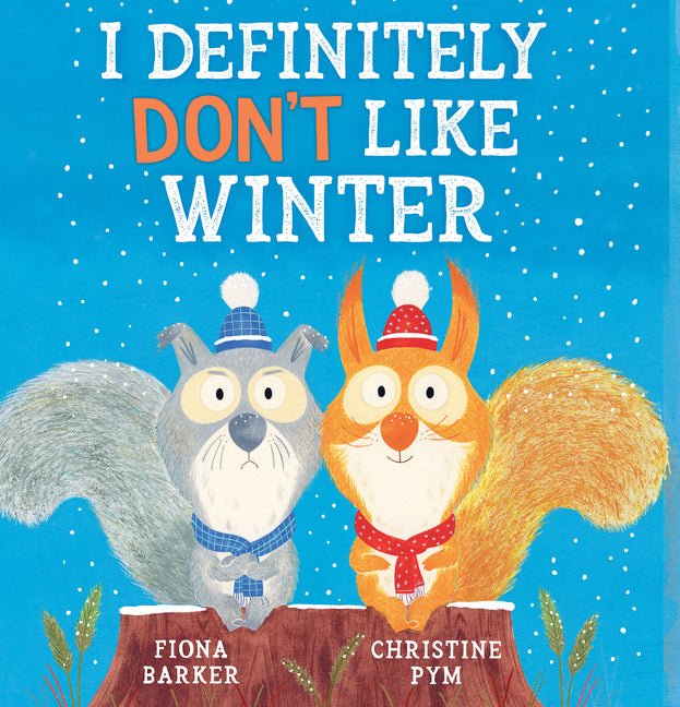 Book cover for I Definitely Don't Like Winter