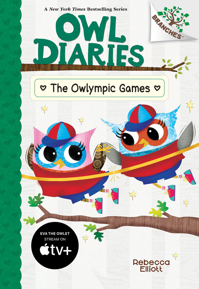 Book cover for The Owlympic Games: A Branches Book (Owl Diaries #20)