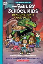 Book cover for Dragons Don't Cook Pizza: A Graphix Chapters Book (the Adventures of the Bailey School Kids #4)