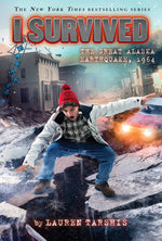 Book cover for I Survived the Great Alaska Earthquake, 1964 (I Survived #23)