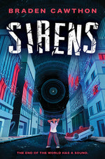 Book cover for Sirens: The End of the World Has a Sound.