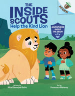 Book cover for Help the Kind Lion: An Acorn Book (the Inside Scouts #1)