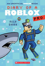 Book cover for Mega Shark (Diary of a Roblox Pro #6: An Afk Book)