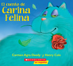 Book cover for El Cuento de Carina Felina (Carina Felina)