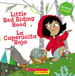 Book cover for Little Red Riding Hood / La Caperucita Roja (Bilingual)