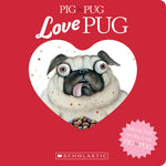 Book cover for Pig the Pug: Love Pug