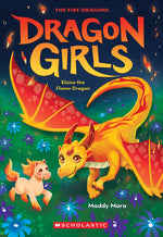 Book cover for Eloise the Flame Dragon (Dragon Girls #16)