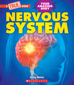 Book cover for Nervous System (a True Book: Your Amazing Body)