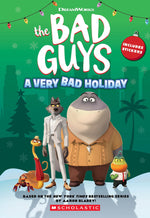 Book cover for DreamWorks the Bad Guys: A Very Bad Holiday Novelization