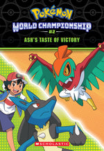 Book cover for Ash's Taste of Victory (Pokémon: World Championship Trilogy #2)