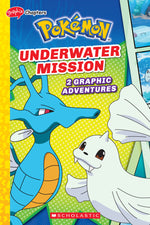 Book cover for Underwater Mission (Pokémon: Graphix Chapters)