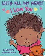 Book cover for With All My Heart, I Love You