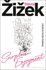 Book cover for Surplus-Enjoyment: A Guide for the Non-Perplexed