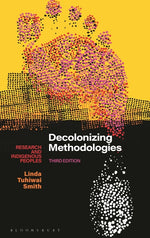 Book cover for Decolonizing Methodologies: Research and Indigenous Peoples