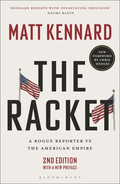 Book cover for Racket: A Rogue Reporter Vs the American Empire