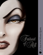 Book cover for Fairest of All: A Villains Graphic Novel