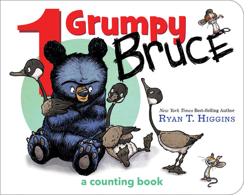 Book cover for 1 Grumpy Bruce-A Mother Bruce Book: A Counting Board Book