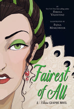 Book cover for Fairest of All: A Villains Graphic Novel