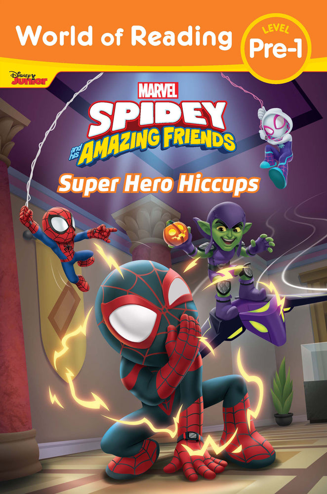 Book cover for World of Reading: Spidey and His Amazing Friends: Super Hero Hiccups