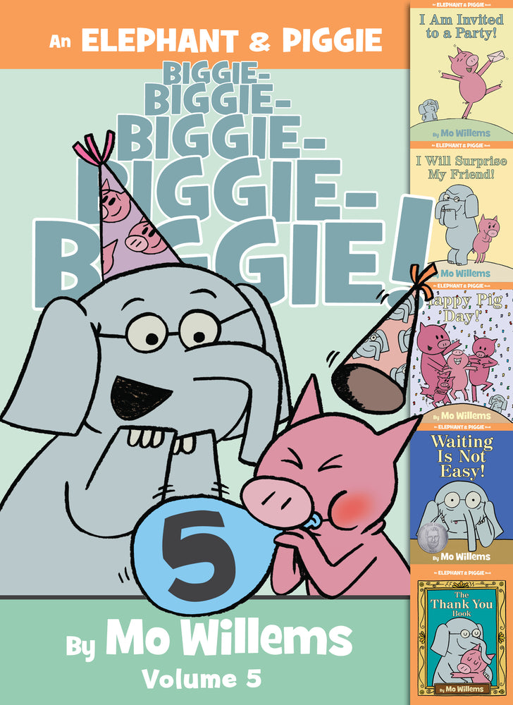 Book cover for An Elephant & Piggie Biggie!, Volume 5