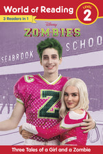 Book cover for World of Reading: Disney Zombies: Three Tales of a Girl and a Zombie, Level 2