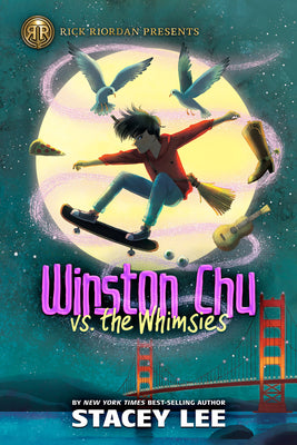 Book cover for Rick Riordan Presents Winston Chu vs. the Whimsies