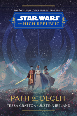 Book cover for Star Wars: The High Republic Path of Deceit