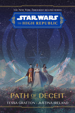Book cover for Star Wars: The High Republic Path of Deceit