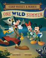 Book cover for Camp Mickey and Minnie: One Wild Summer
