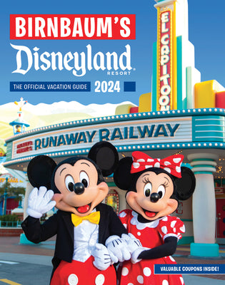 Book cover for Birnbaum's 2024 Disneyland Resort: The Official Vacation Guide