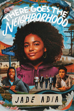 Book cover for There Goes the Neighborhood