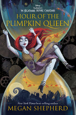 Book cover for Hour of the Pumpkin Queen: Tim Burton's the Nightmare Before Christmas