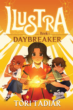 Book cover for Daybreaker: Ilustra, Book One