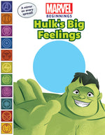 Book cover for Marvel Beginnings: Hulk's Big Feelings