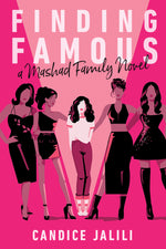 Book cover for Finding Famous: A Mashad Family Novel