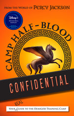 Book cover for From the World of Percy Jackson Camp Half-Blood Confidential: Your Real Guide to the Demigod Training Camp
