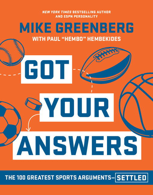 Book cover for Got Your Answers: The 100 Greatest Sports Arguments Settled