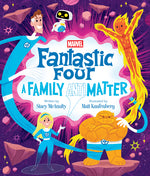 Book cover for Fantastic Four: A Family (Anti)Matter