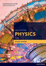 Book cover for Ib Diploma Programme Physics 2023 Edition Study Guide