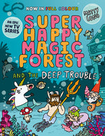 Book cover for Super Happy Magic Forest and the Deep Trouble: Volume 3