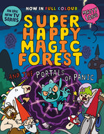 Book cover for Super Happy Magic Forest and the Portals of Panic: Volume 2