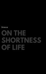 Book cover for On the Shortness of Life