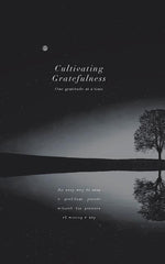 Book cover for Cultivating Gratefulness Journal: One gratitude at a time: Simple mindfulness gratitude journal for all men, women, kids etc; nature theme