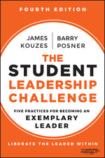 Book cover for Student Leadership Challenge: Five Practices for Becoming an Exemplary Leader
