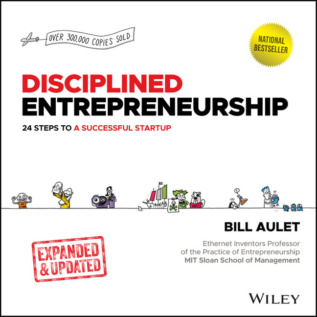Book cover for Disciplined Entrepreneurship Expanded & Updated: 24 Steps to a Successful Startup