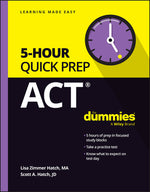 Book cover for ACT 5-Hour Quick Prep for Dummies