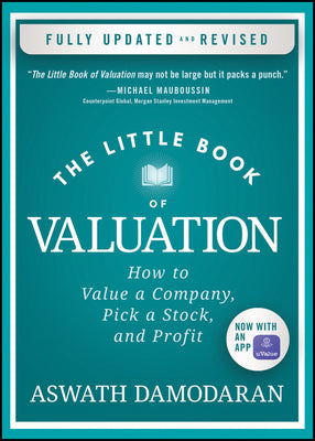 Book cover for The Little Book of Valuation: How to Value a Company, Pick a Stock, and Profit