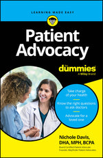 Book cover for Patient Advocacy for Dummies