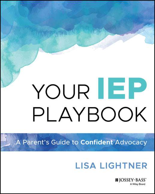 Book cover for Your IEP Playbook: A Parent's Guide to Confident Advocacy