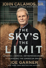 Book cover for Sky's the Limit: Lessons in Service, Entrepreneurship, and Achieving the American Dream